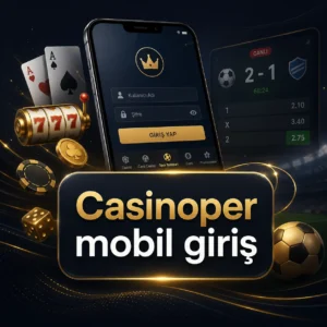 Casinoper mobil giriş